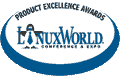 LinuxWorld Conference &amp; Expo - Product Excellence
Awards
