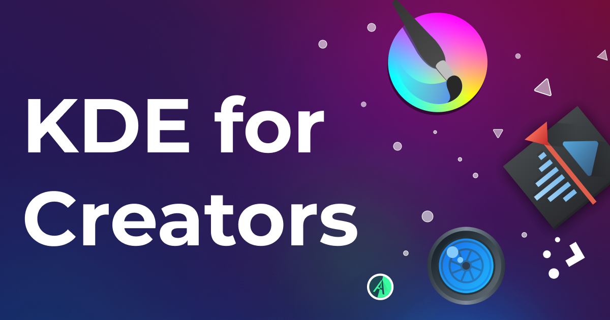 KDE For Creators - KDE Community